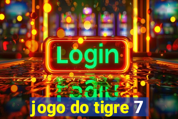 jogo do tigre 7